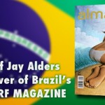 Jay Alders’s Surf Art Lands the Cover of Brazil’s Alma Surf Magazine Aug 2010 Issue