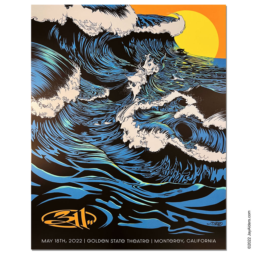激レア！イエメン　プロモーションポスター 311 Gig Poster - Monterey, CA - May 18, 2022 - The Art of Jay Alders
