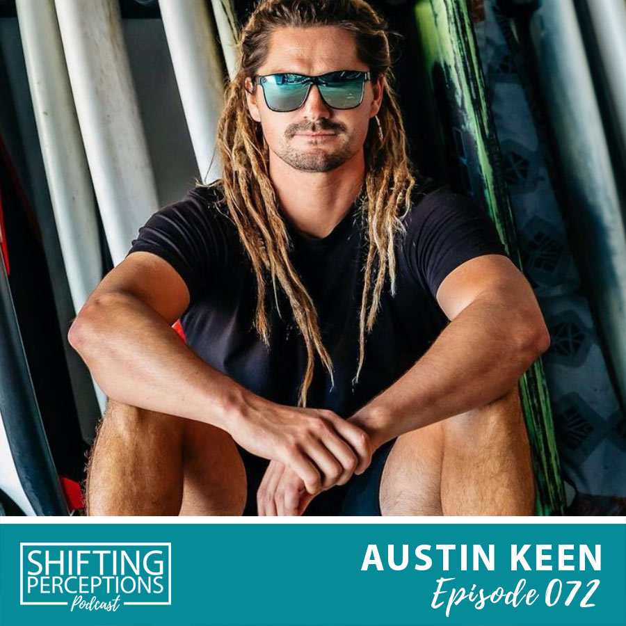 World champion skimboarder Austin Keen interviewed by Jay Alders on Shifting Perceptions Podcast